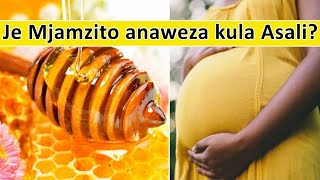 MATUMIZI YA ASALI KWA MJAMZITO NA FAIDA ZAKE? {TAHADHARI ZA ASALI KWA MJAMZITO}.
